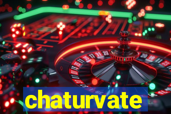 chaturvate