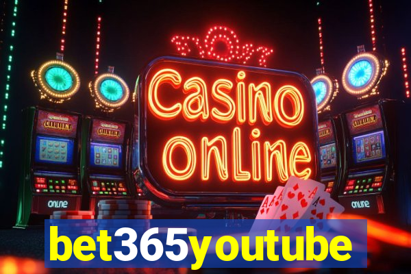 bet365youtube