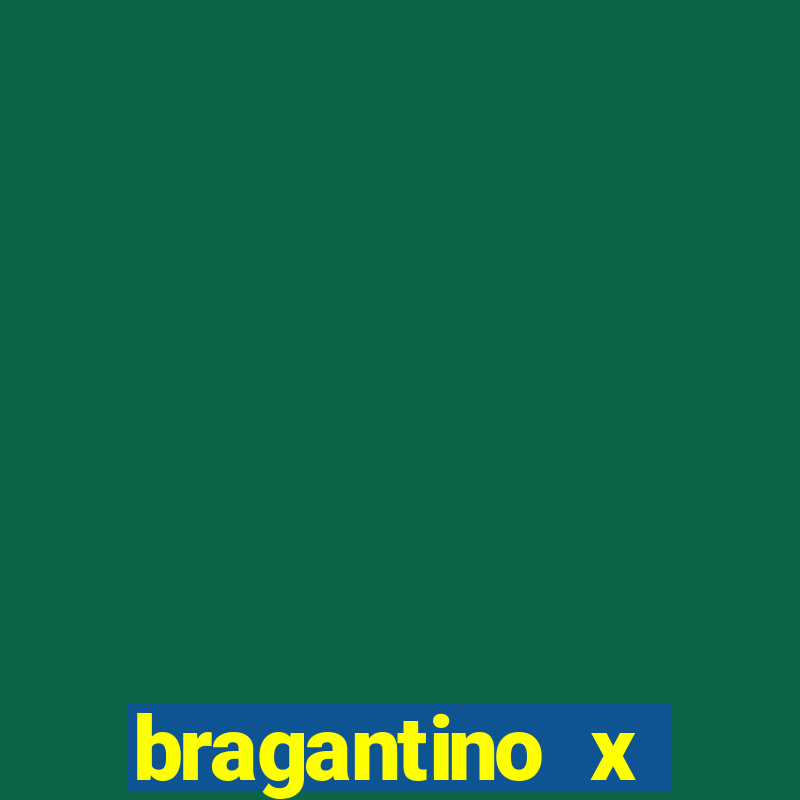 bragantino x athletico pr