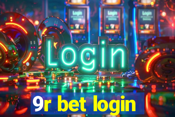 9r bet login