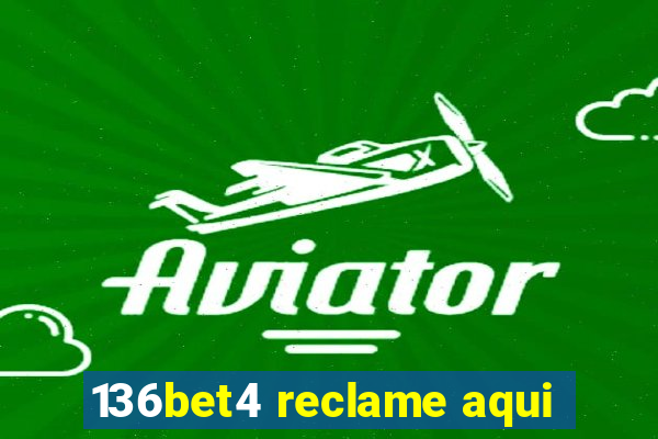 136bet4 reclame aqui