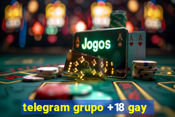 telegram grupo +18 gay