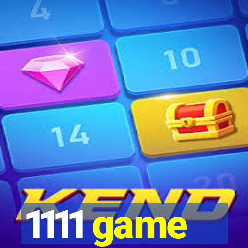 1111 game