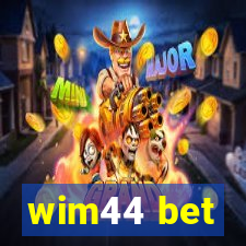 wim44 bet