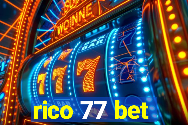 rico 77 bet