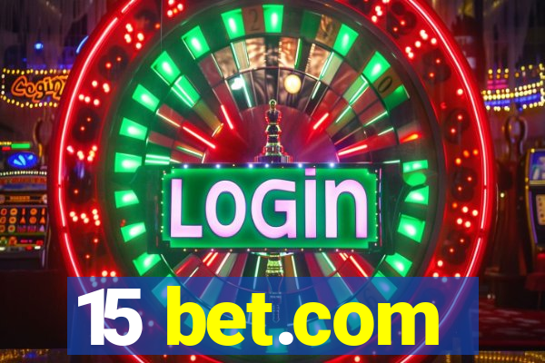 15 bet.com