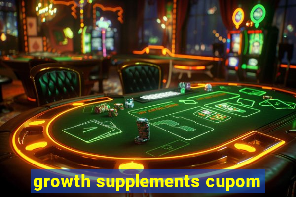 growth supplements cupom