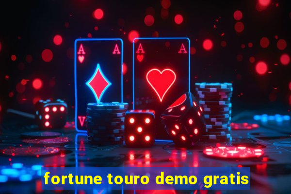 fortune touro demo gratis