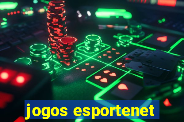 jogos esportenet