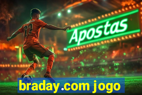 braday.com jogo