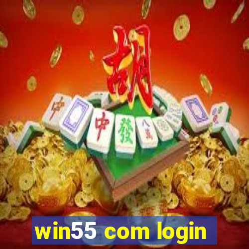 win55 com login