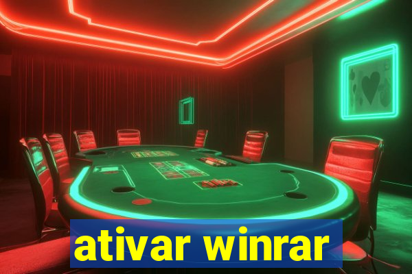 ativar winrar