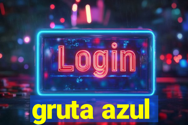 gruta azul