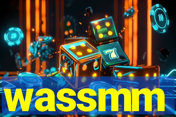 wassmm