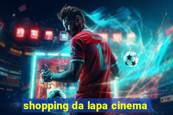 shopping da lapa cinema