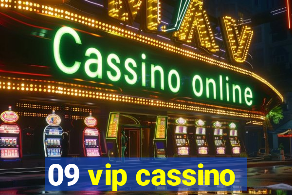 09 vip cassino