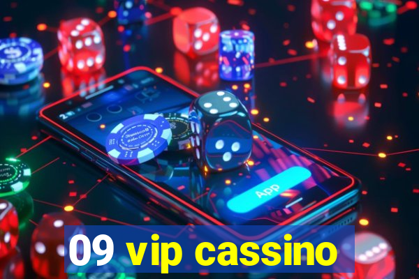 09 vip cassino