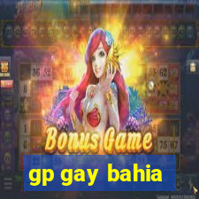 gp gay bahia