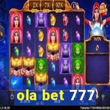 ola bet 777