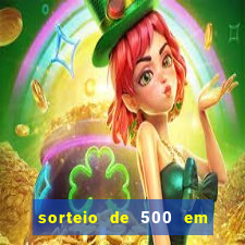 sorteio de 500 em cash toda segunda feira novibet