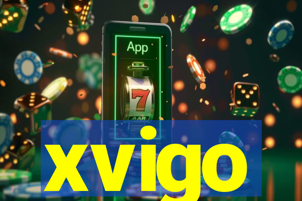 xvigo