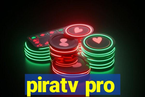 piratv pro