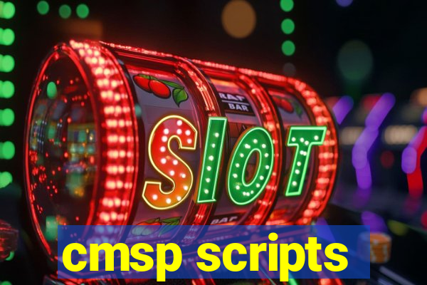 cmsp scripts