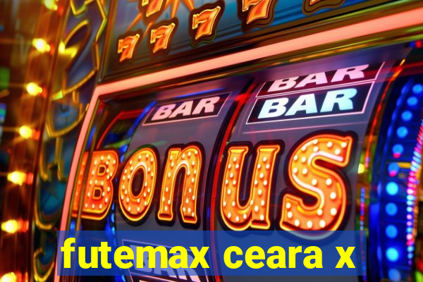 futemax ceara x