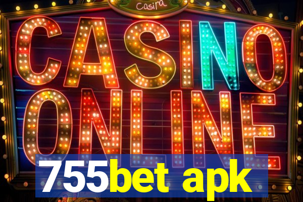 755bet apk