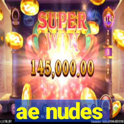 ae nudes