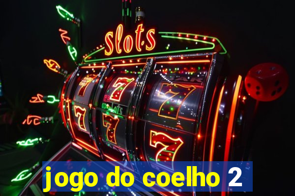 jogo do coelho 2