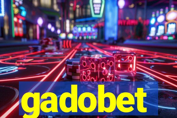 gadobet