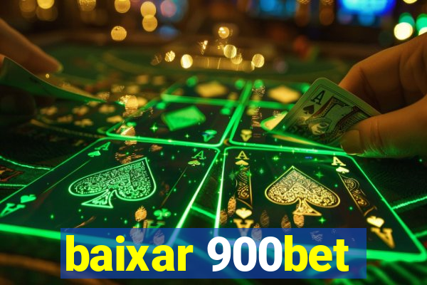 baixar 900bet