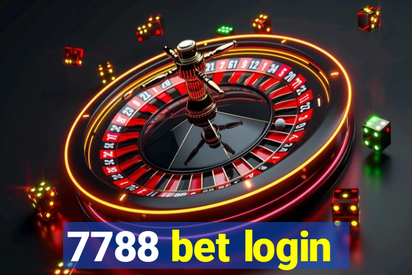 7788 bet login