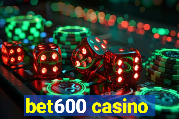 bet600 casino