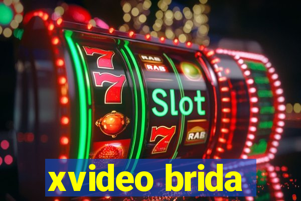 xvideo brida