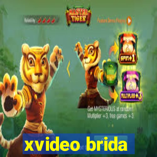 xvideo brida