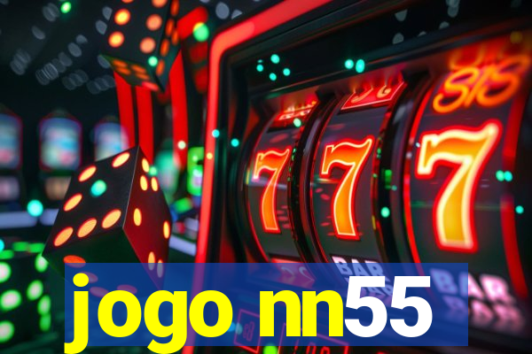 jogo nn55