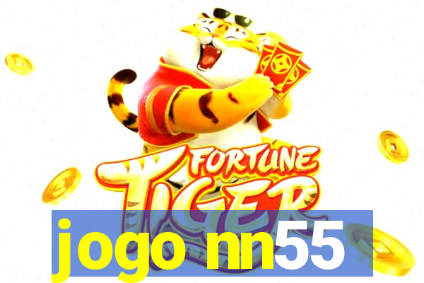 jogo nn55