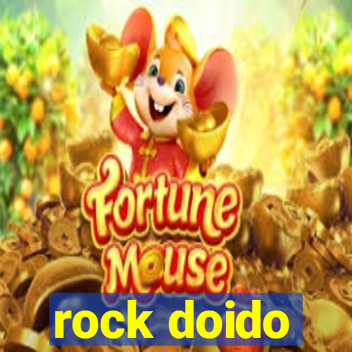 rock doido