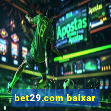 bet29.com baixar