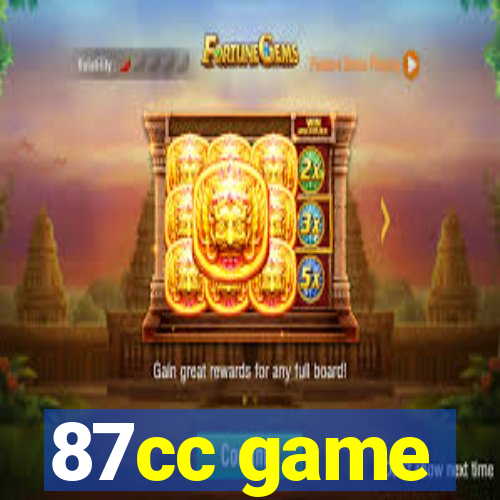 87cc game