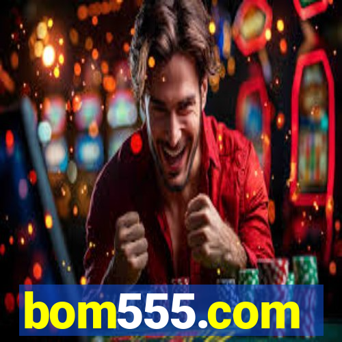 bom555.com