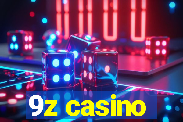 9z casino