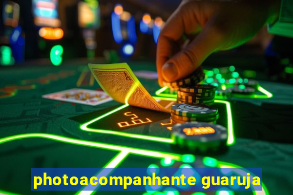 photoacompanhante guaruja