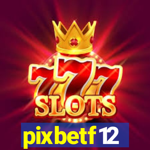 pixbetf12