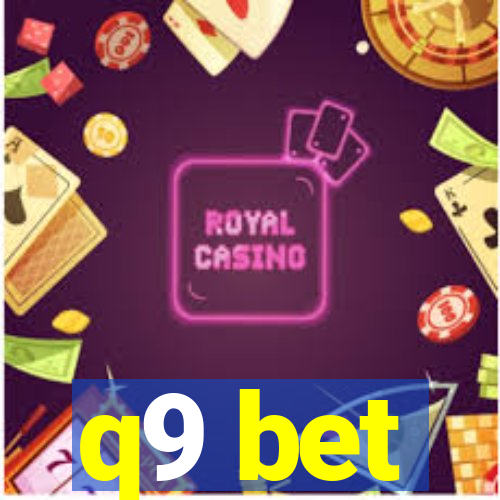 q9 bet