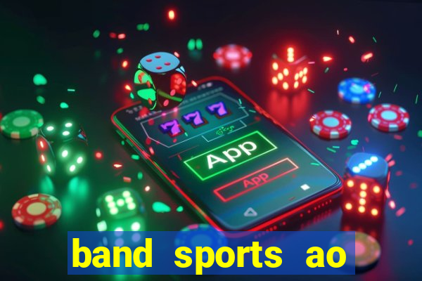 band sports ao vivo gratis