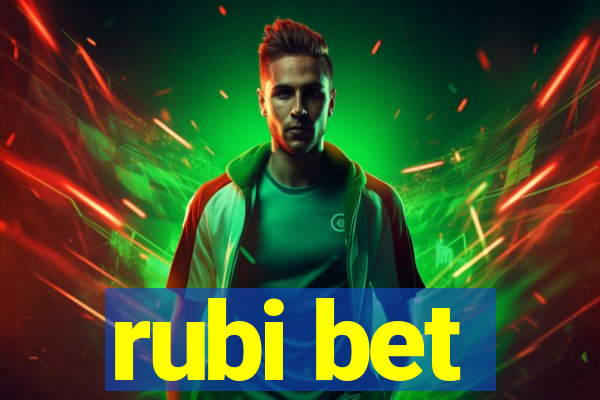 rubi bet