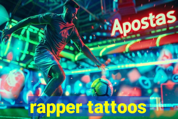 rapper tattoos